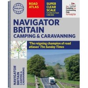 Britain Atlas Camping and Caravanning Navigator Philips